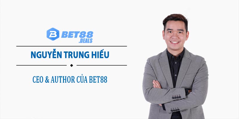 Cơ duyên của Hiếu Phạm trở thành CEO của bet88